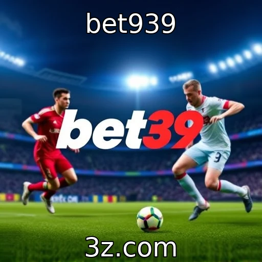 bet939 Apostas Esportivas: Estratégias Para Maximizar Seus Lucros Agora